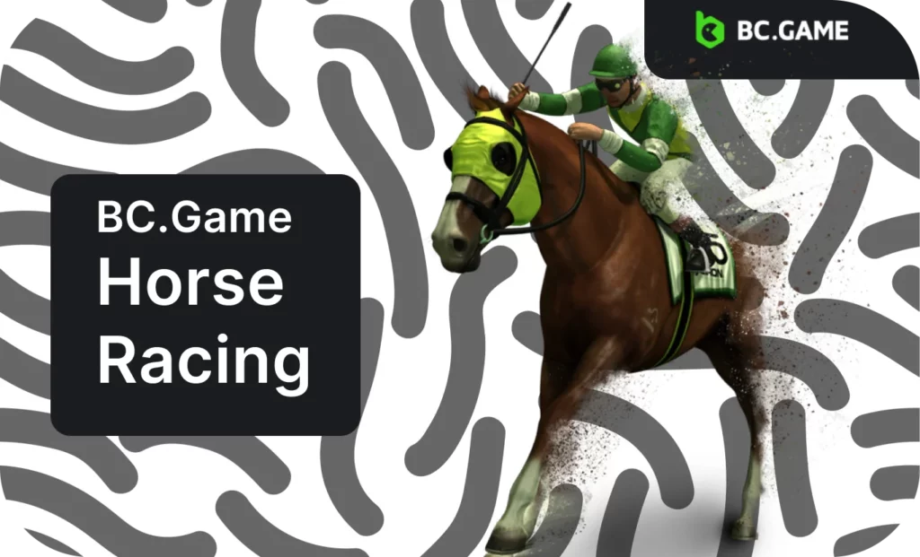 Explore a fantastic world of BC.Game horse racing!