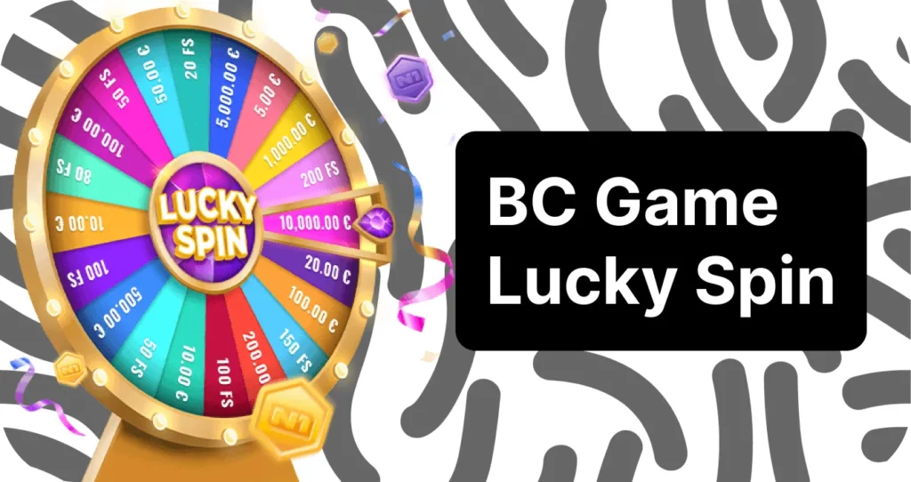 BC Game lucky spin bonus